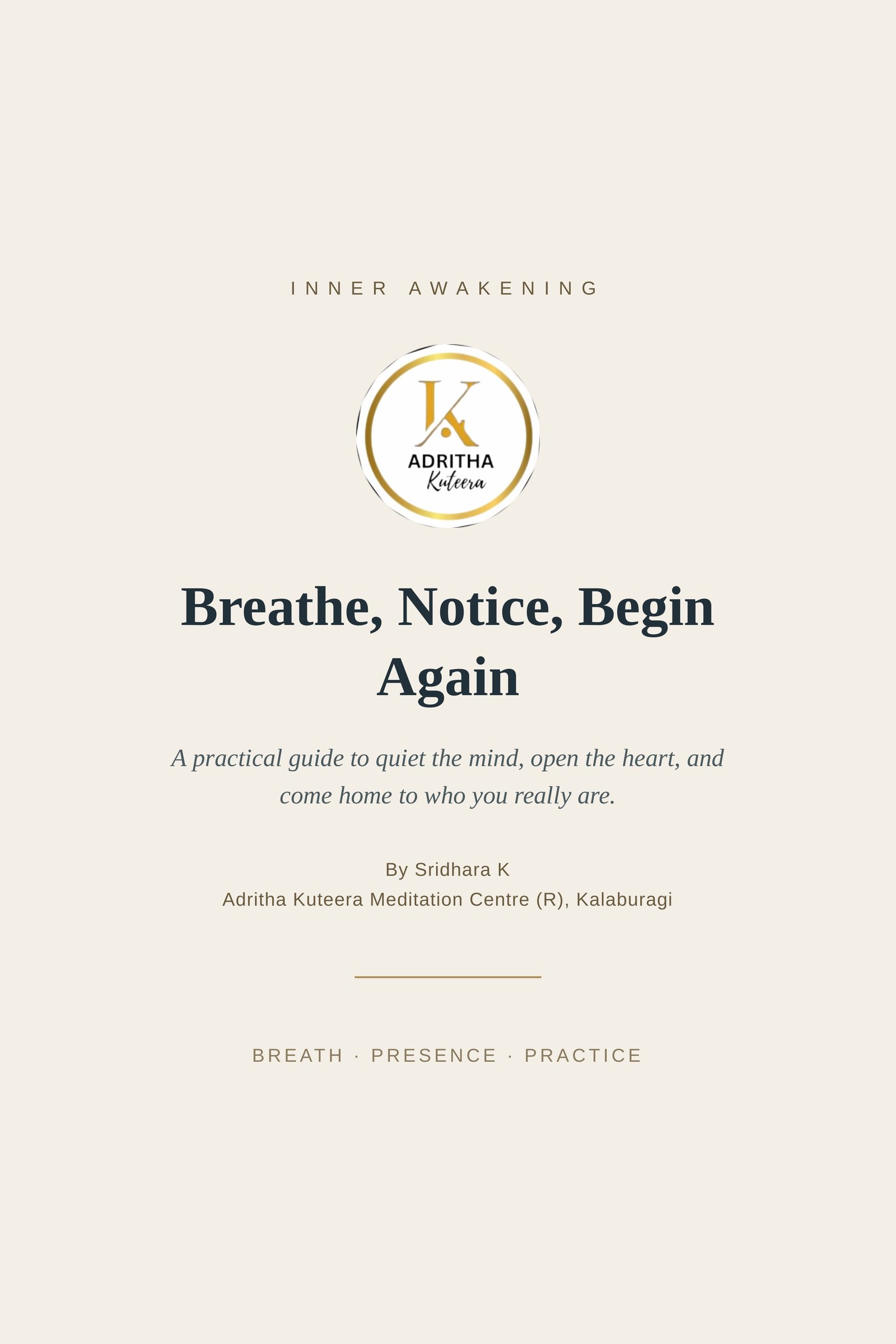 Inner Awakening-Breath, Notice, Begin Again